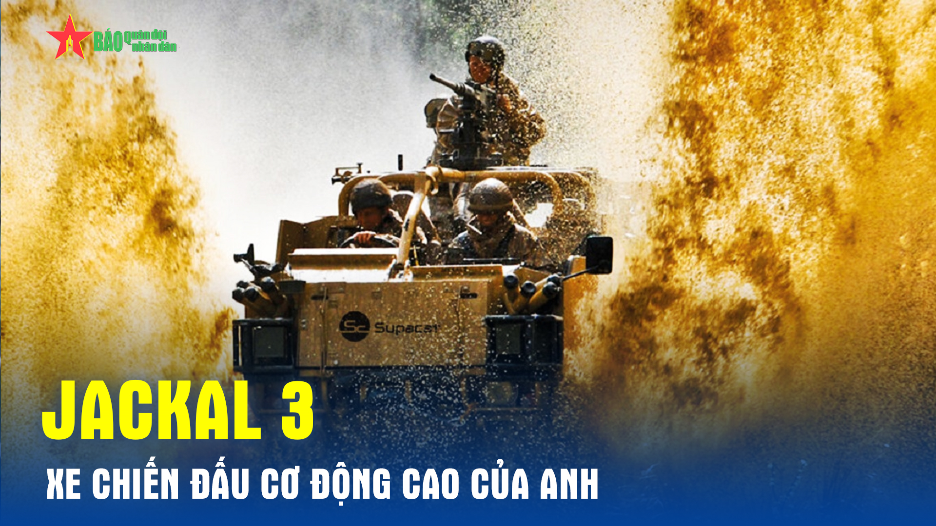 Jackal 3 – Xe chiến đấu cơ động cao của Anh